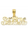 The perfect gift for the special ladies joining you on your big day. This sweet charm features the word Bridesmaid in polished and diamond-cut 14k gold. Chain not included. Approximate length: 1/2 inch. Approximate width: 4/5 inch.