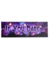 Put a fright in children and adults alike with this creepy sign, perfect for the entryway to a haunted house, depicting the phrase: If you Dare.