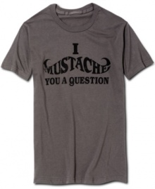 The answer is clear: it's never been easier to rock a sweet 'stache with this cool graphic tee form Hybrid. The answer is clear: it's never been easier to rock a sweet 'stache with this cool graphic tee form Hybrid.